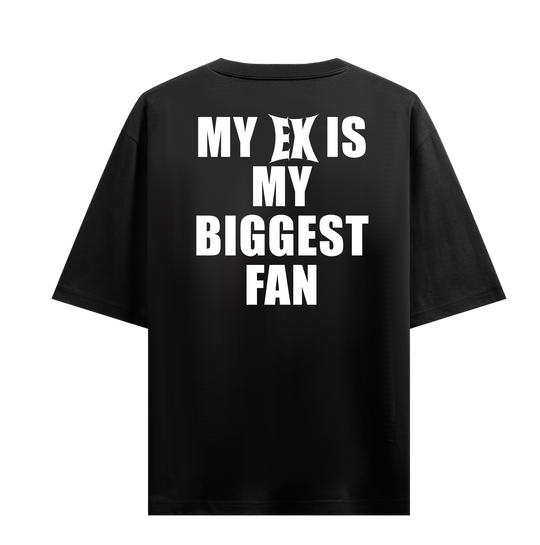 My Ex Is My Biggest Fan T-Shirt