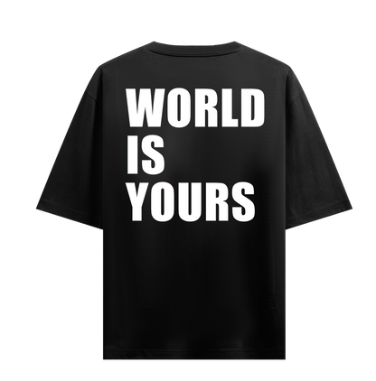 WORLD IS YOURS OVERSIZED T-SHIRT