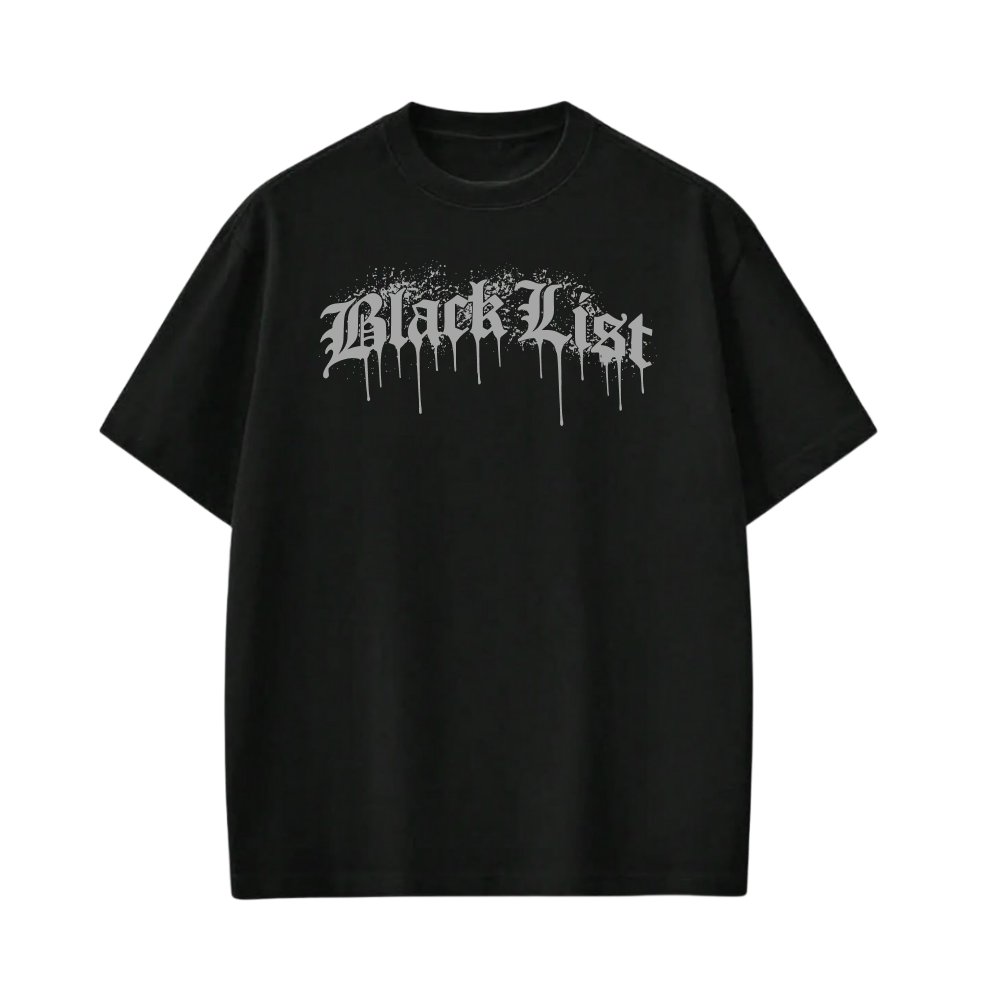 Blacklist Drip Gray 2.0 Black T-shirt