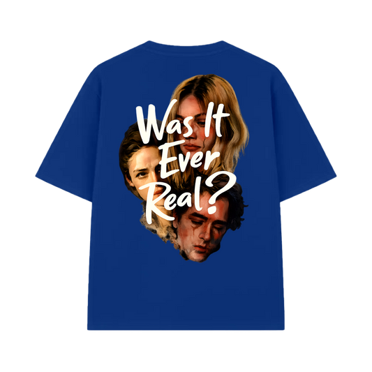 Blacklist Was it Ever Real T-Shirt Blue