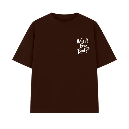 Blacklist Was it Ever Real T-Shirt Brown