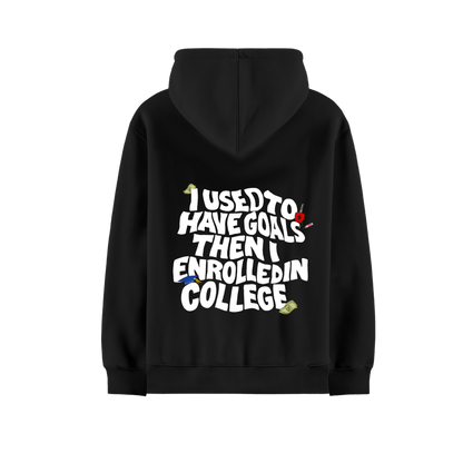 ONE OF ONE I USED TO HAVE GOALS  BLACK OVERSIZED HOODIE
