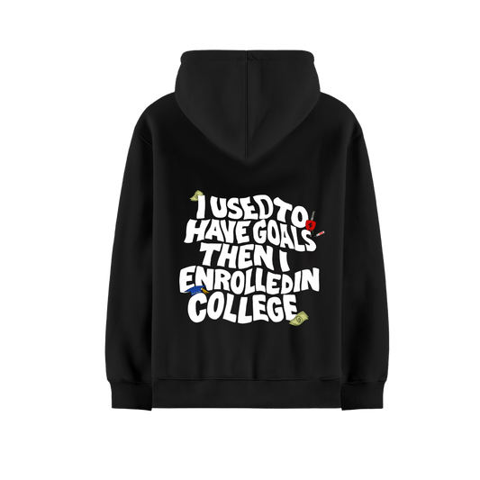 ONE OF ONE I USED TO HAVE GOALS  BLACK OVERSIZED HOODIE