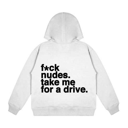 TAKE ME FOR A DRIVE WHITE OVERSIZED HOODIE