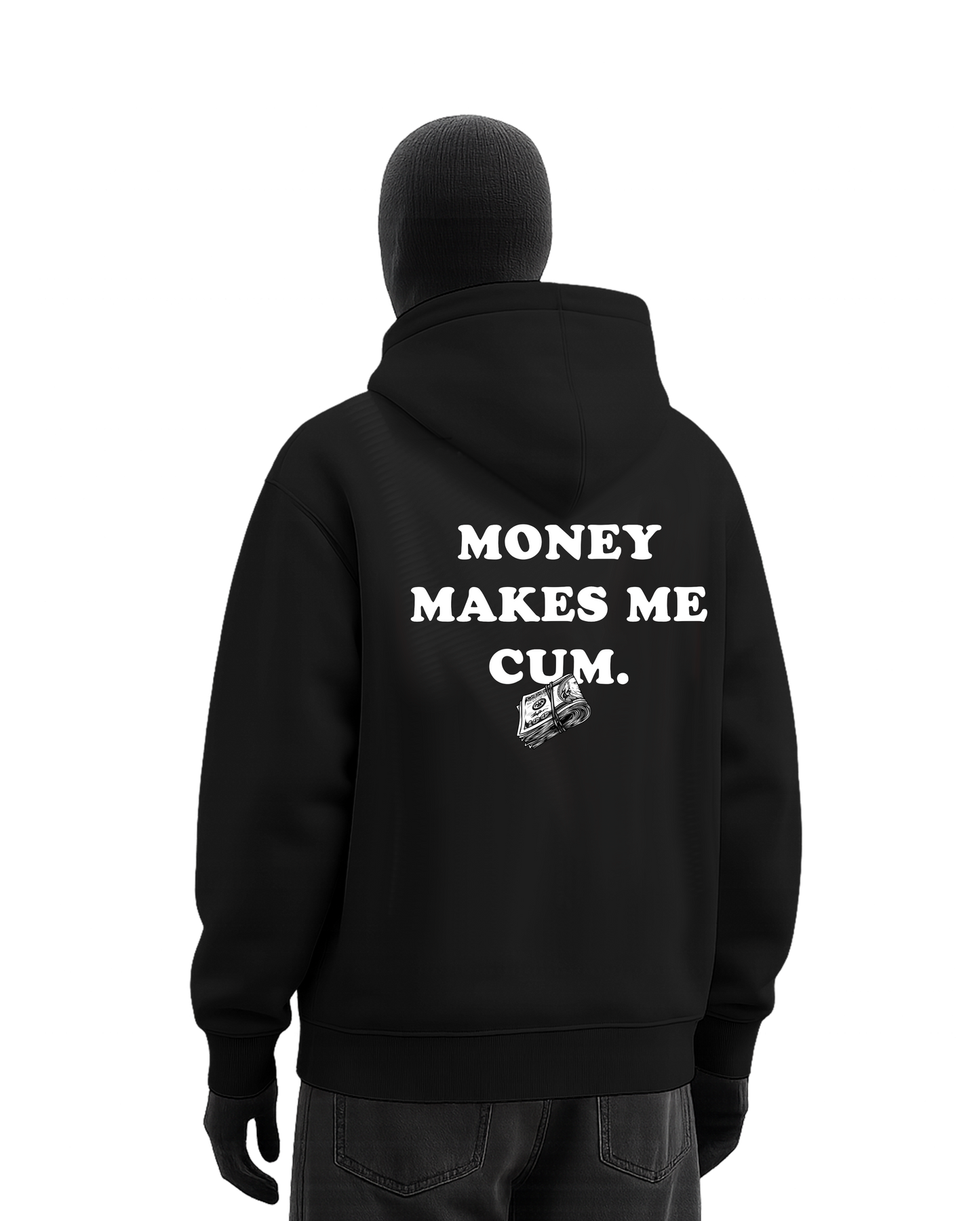 MONEY MAKES ME CUM BLACK OVERSIZED HOODIE