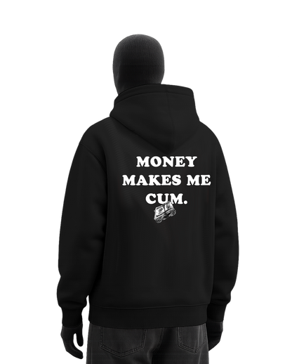 MONEY MAKES ME CUM BLACK OVERSIZED HOODIE