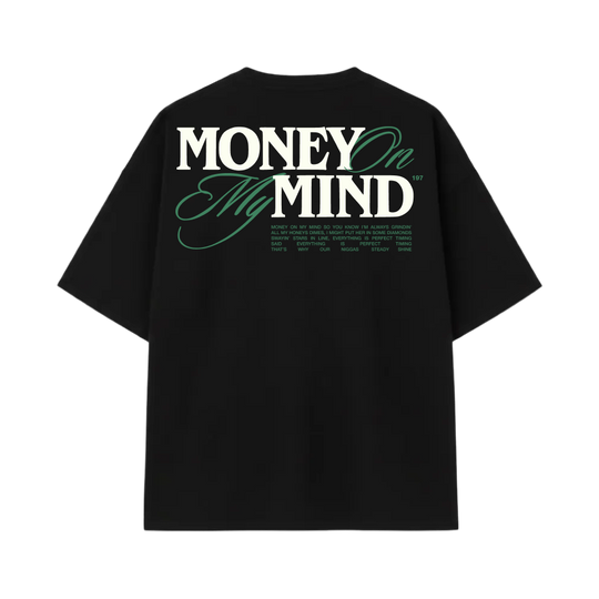 Money on My Mind Black Oversized T-Shirt