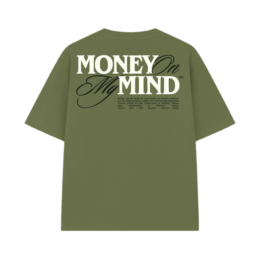 Money On My Mind Olive Oversized T-shirt