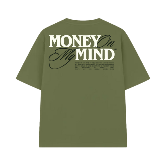 Money on My Mind Olive Oversized T-Shirt