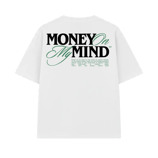 Money on My Mind White Oversized T-Shirt