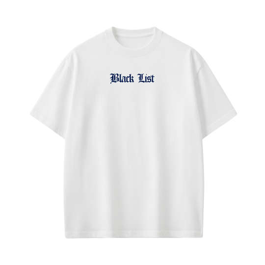 Need Blacklist White T-Shirt