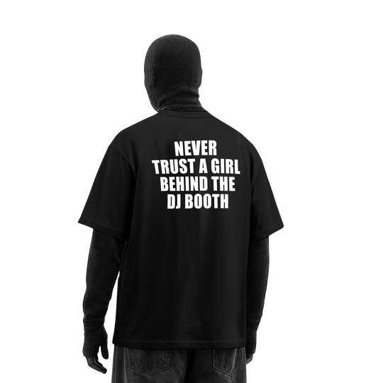 Never Trust a Girl T-Shirt