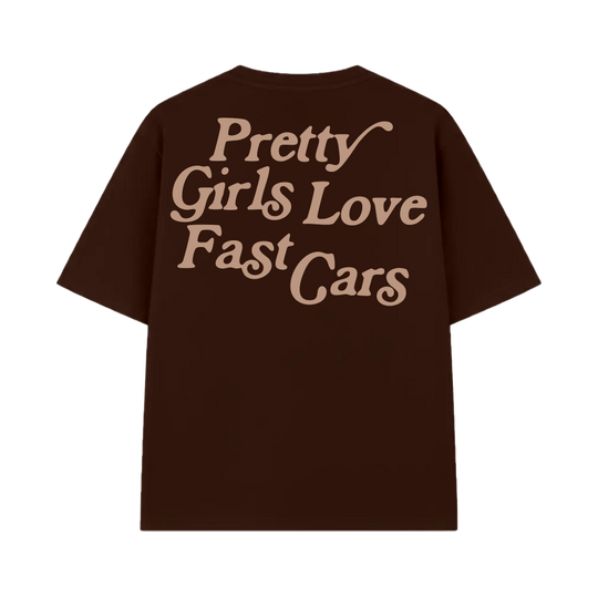 Pretty Girls Love Fast Cars Brown Oversized T-Shirt