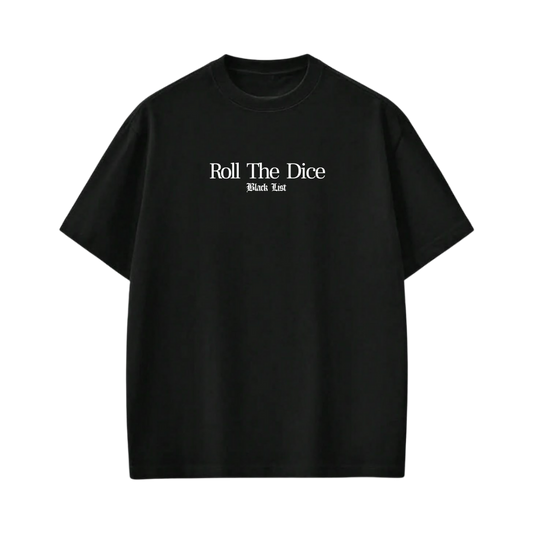 ROLL THE DICE BLACKLIST BLACK T-SHIRT