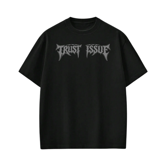 Trust Issue Blacklist Black T-Shirt