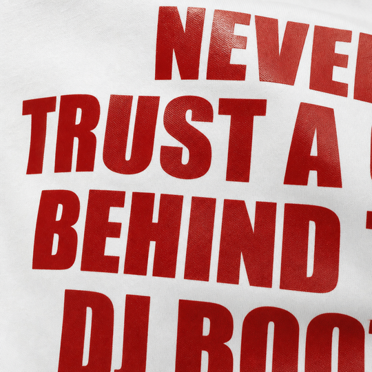 Never Trust a Girl Behind the DJ Booth Oversized T-Shirt
