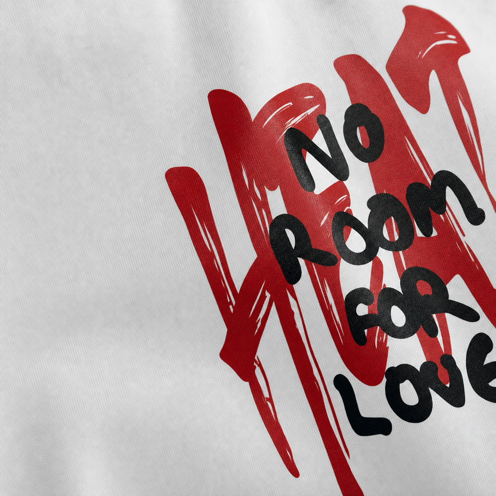 Close-up fabric detail - NO ROOM FOR LOVE WHITE OVERSIZED T-SHIRT