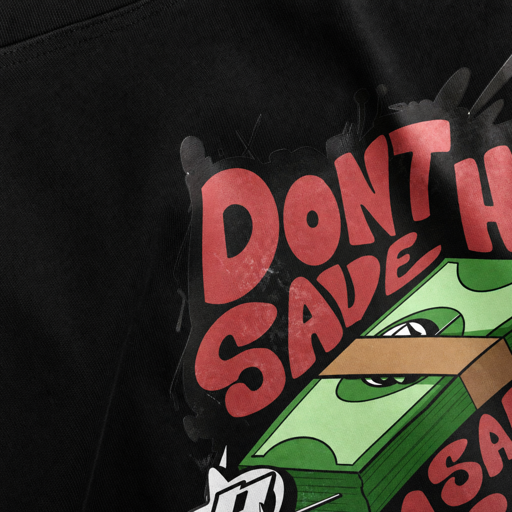 Close-up fabric detail - DONT SAVE HER SAVE CASH BLACK OVERSIZED T-SHIRT