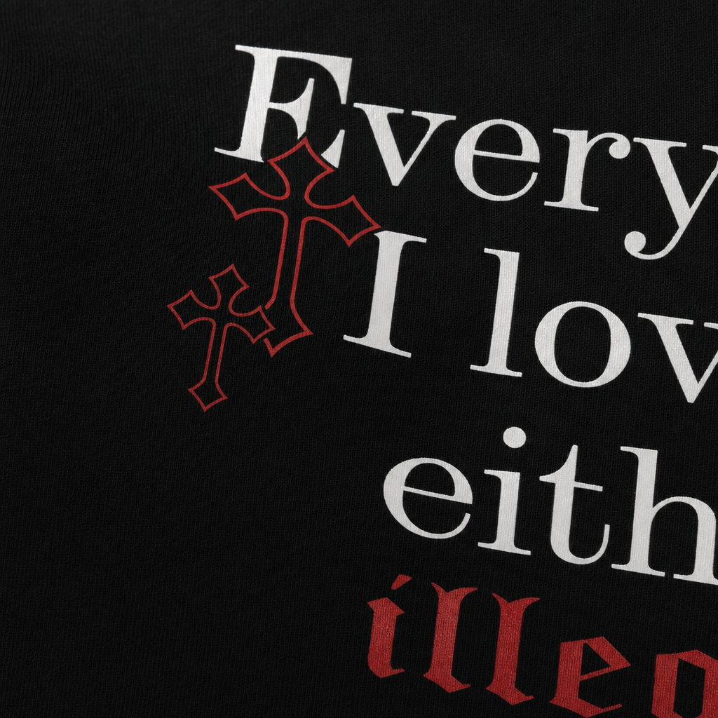 Close-up fabric detail - EVERYTHING I LOVE IS A SIN CUSTOM BLACK T-SHIRT
