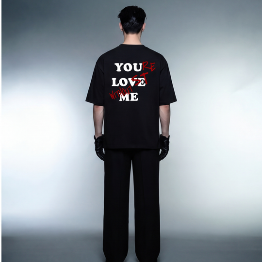 You Love Me Black Oversized T-Shirt