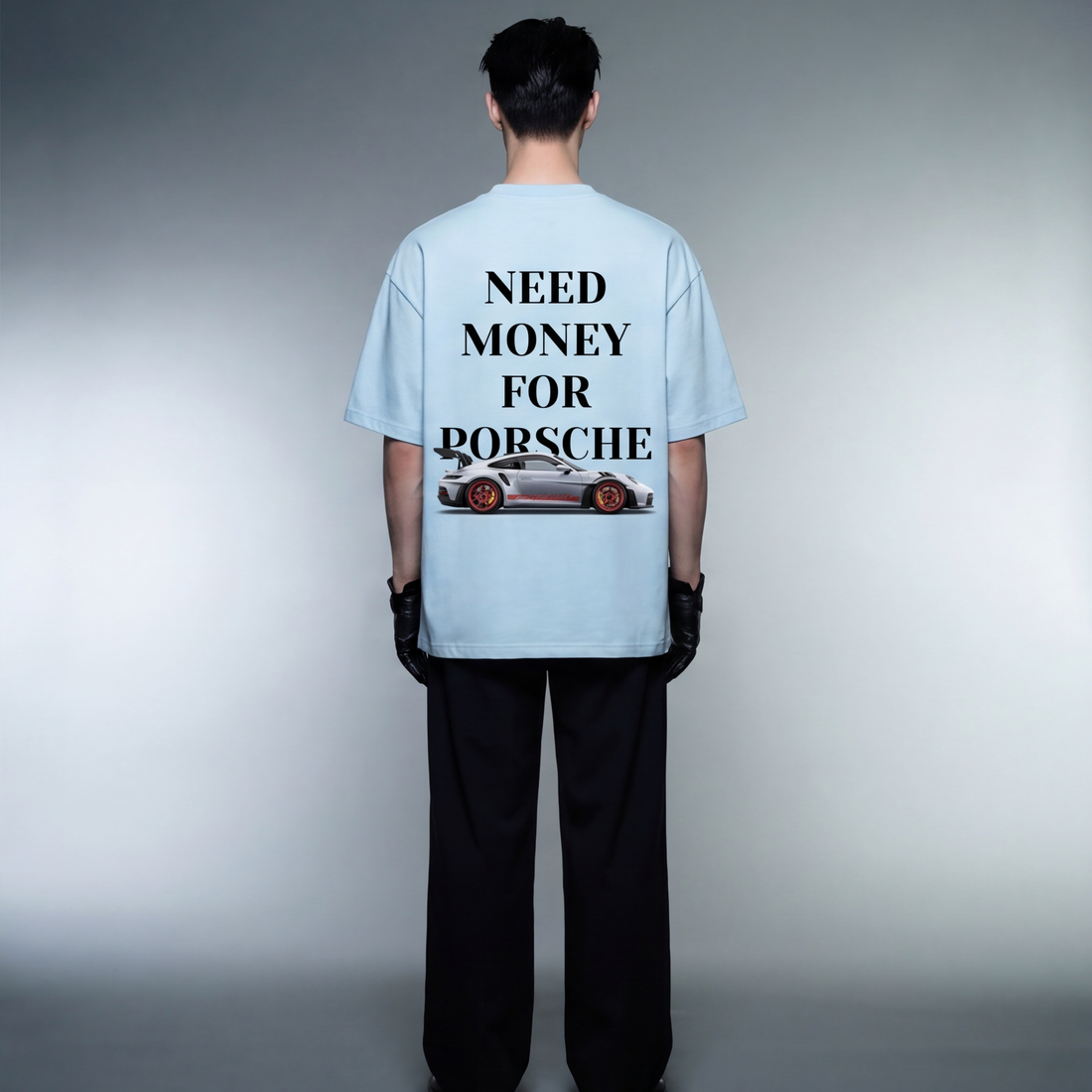 need-money-for-porsche-ice-blue-t-shirt model back